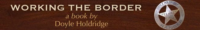 Working the Border - a book by Doyle Holdridge